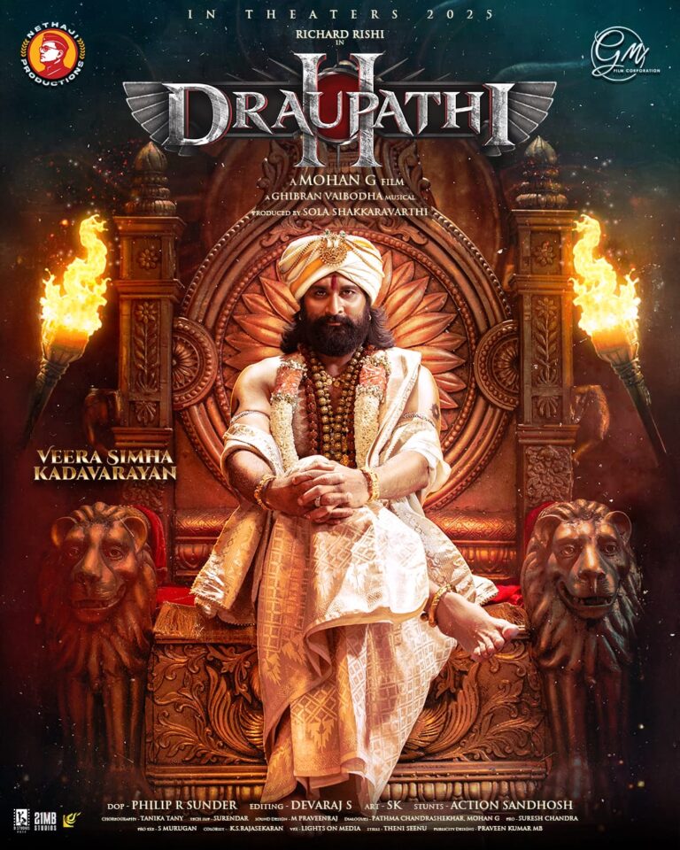 Blood – Valour – History: Here’s The Roaring First Look Poster of Tamil-Telugu Historical Action Drama, “Draupathi 2”