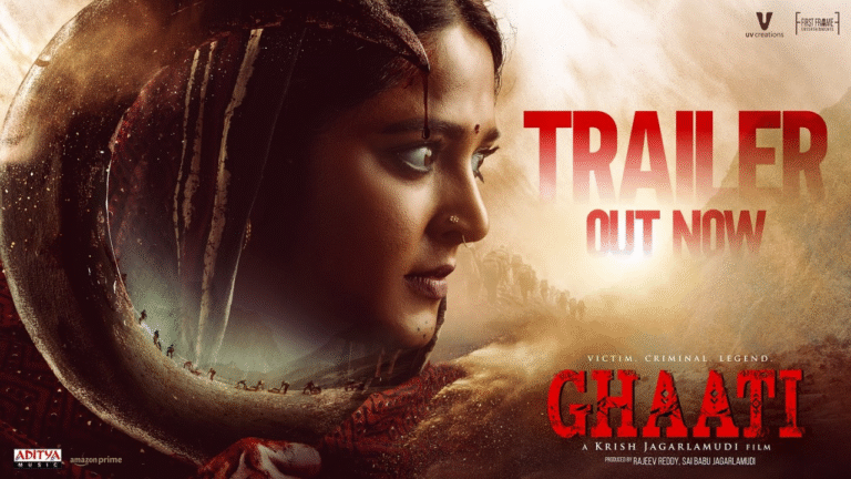 Ghaati movie trailer