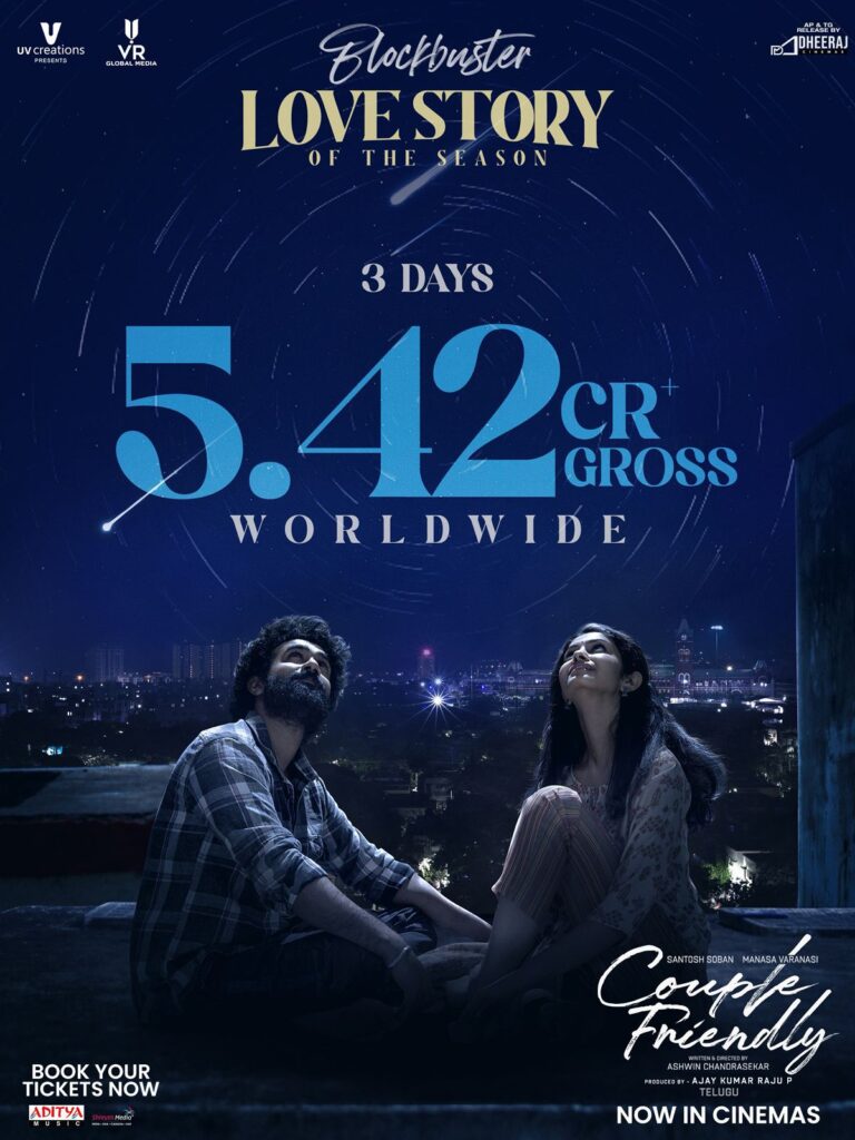 Couple Friendly Collects ₹5.42 Crore Gross Worldwide in 3 Days
