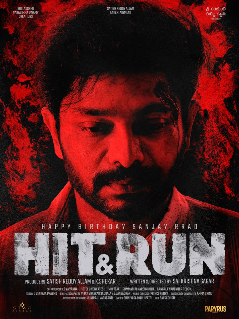Happy Birthday Sanjay RRao, Hit & Run Intense First Look Released