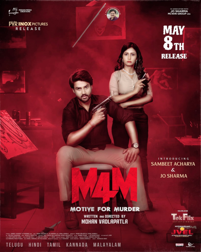 “We offered a ₹1 Lakh reward because we believe in the film’s suspense.”An Interview with Mohan Vadlapatla, Director of “M4M (Motive For Murder)”