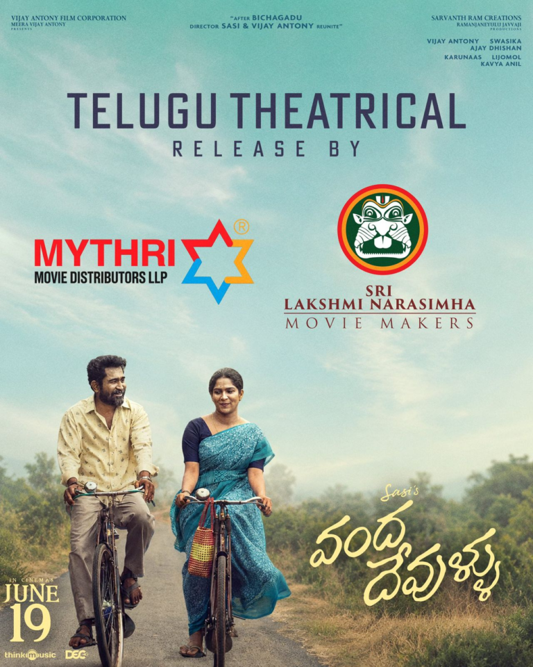 Blockbuster Distributors Mythri Movie Distributors LLP & Sri Lakshmi Narasimha Movie Makers For Vijay Antony and Director Sasi’s Emotional Drama Vanda Devullu